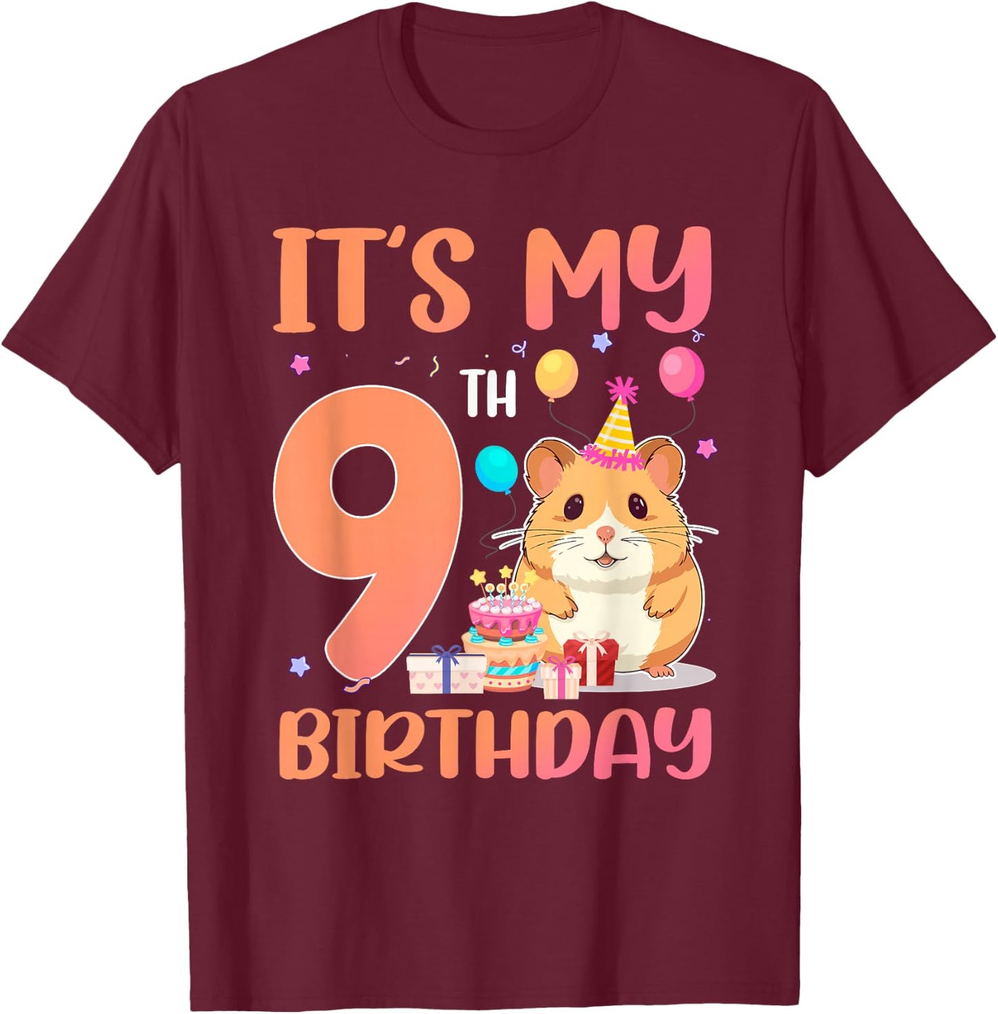 It's My 9th Birthday Cute Hamster 9 Year Old Kids T-Shirt - T-Shirt | Maroon