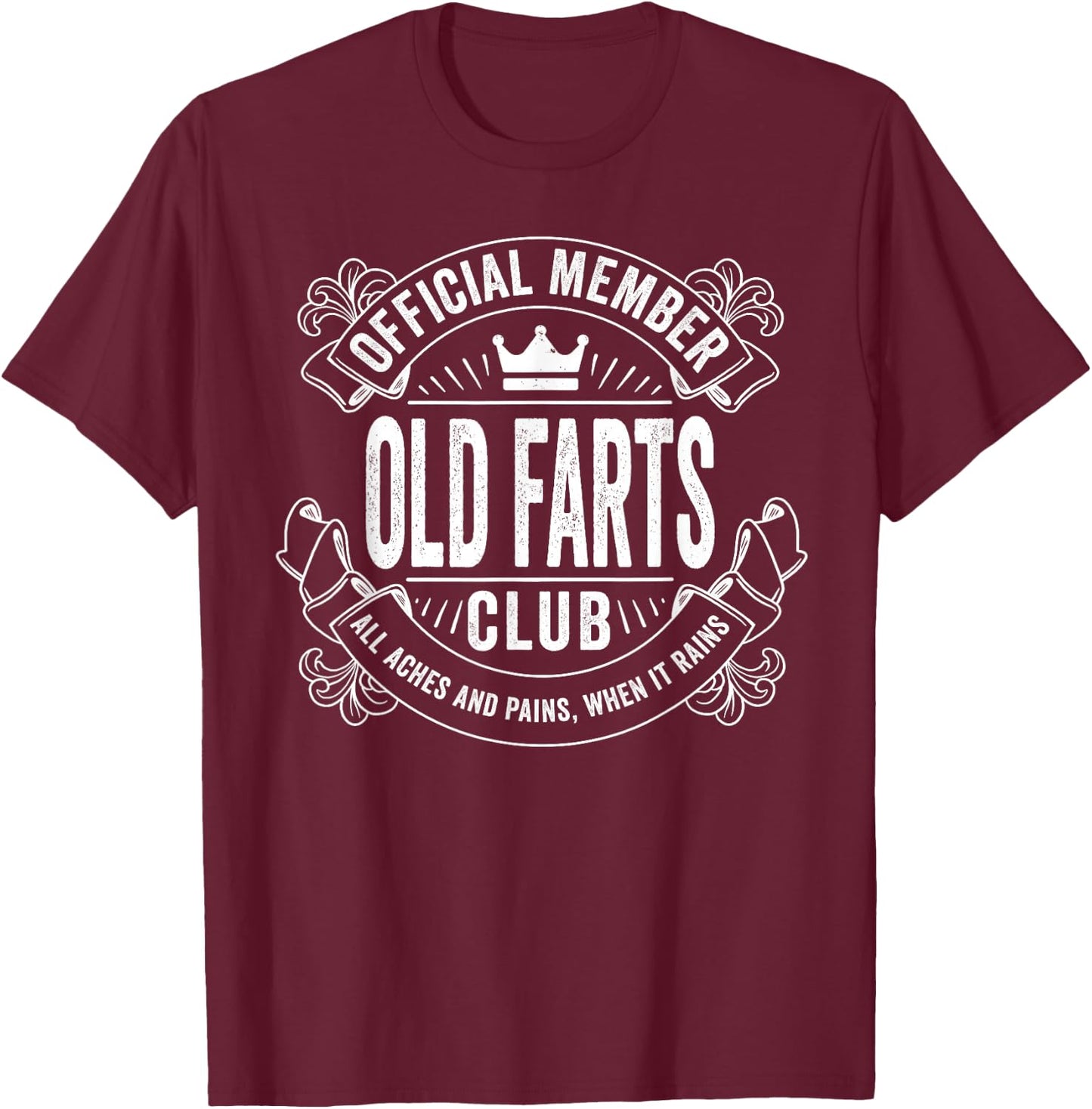 Funny Old People Gag Gift Official Member of the Old T-Shirt - T-Shirt | Maroon