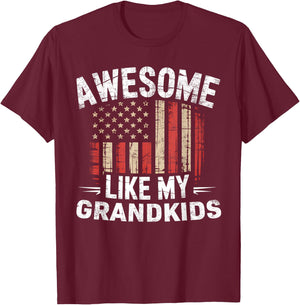 Funny Awesome Like My Grandkids Flag USA Fathers Day T-Shirt - T-Shirt | Maroon