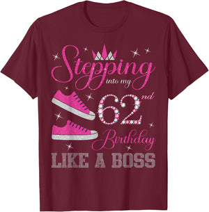 Stepping Into My 62nd Birthday Like a Boss 62 Years Old T-Shirt - T-Shirt | Maroon