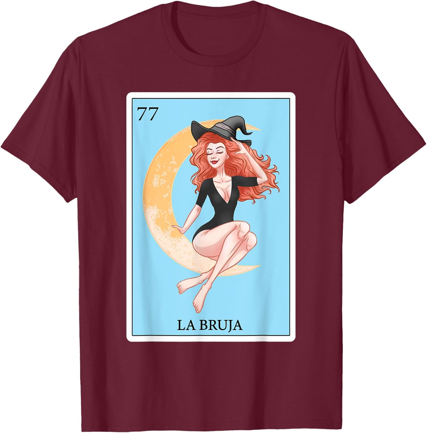 Funny Spanish-Mexican Bingo Gifts - La Bruja T-Shirt - T-Shirt | Maroon
