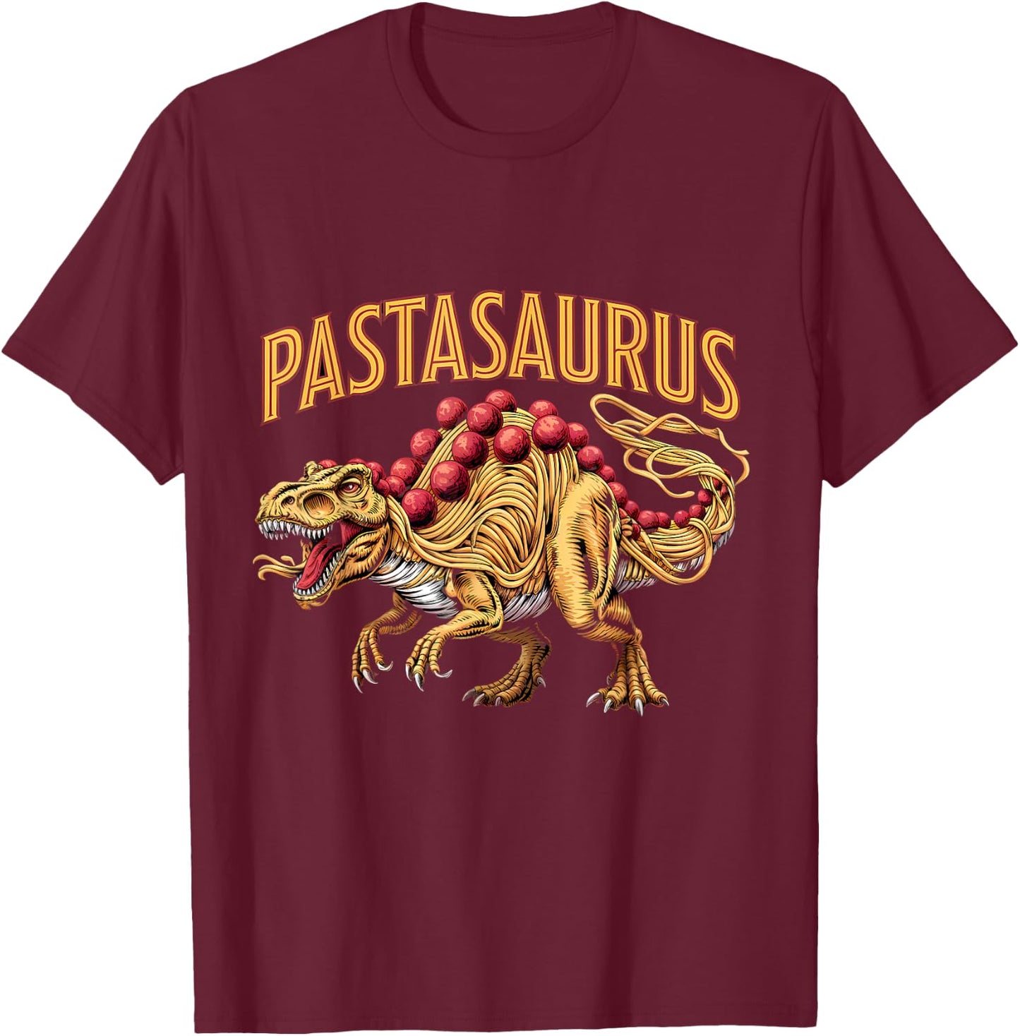 Spaghetti Pasta Dinosaur T-Rex Italian Food Pasta Noodles T-Shirt - T-Shirt | Maroon