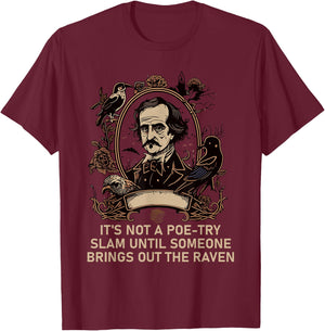 Gothic Edgar Allan Poe Dark Academia Literature Poet T-Shirt - T-Shirt | Maroon