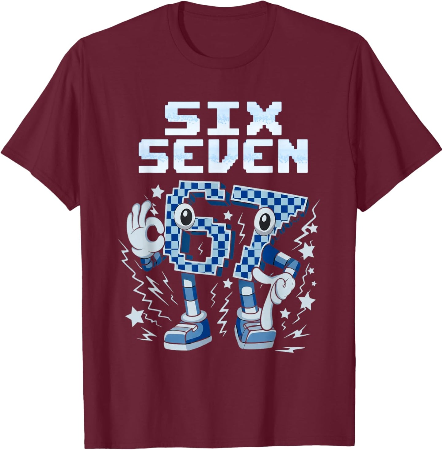 6 7 Six Seven Meme 6 7 Brainrot T-Shirt - T-Shirt | Maroon
