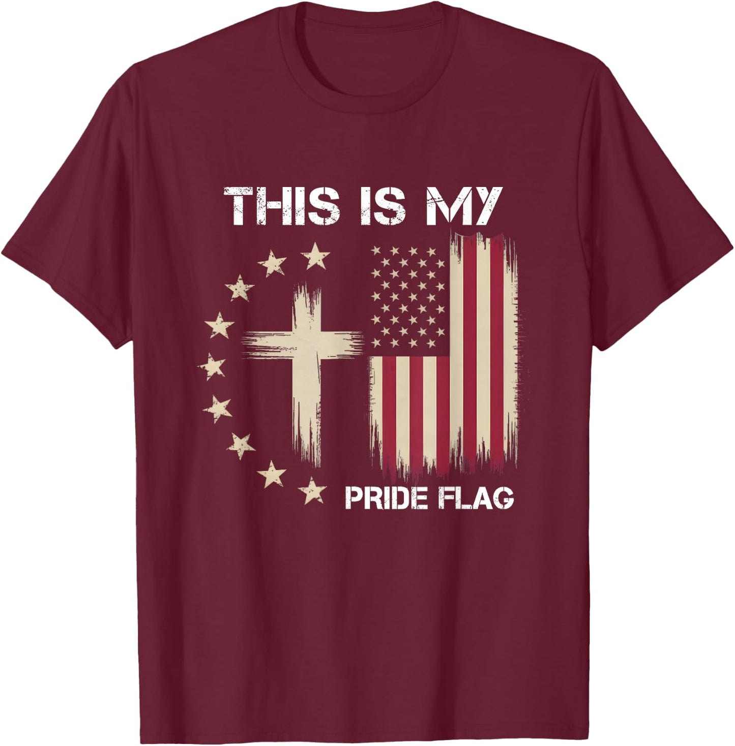 This is My Pride Flag Christian Patriotic American Flag T-Shirt - T-Shirt | Maroon