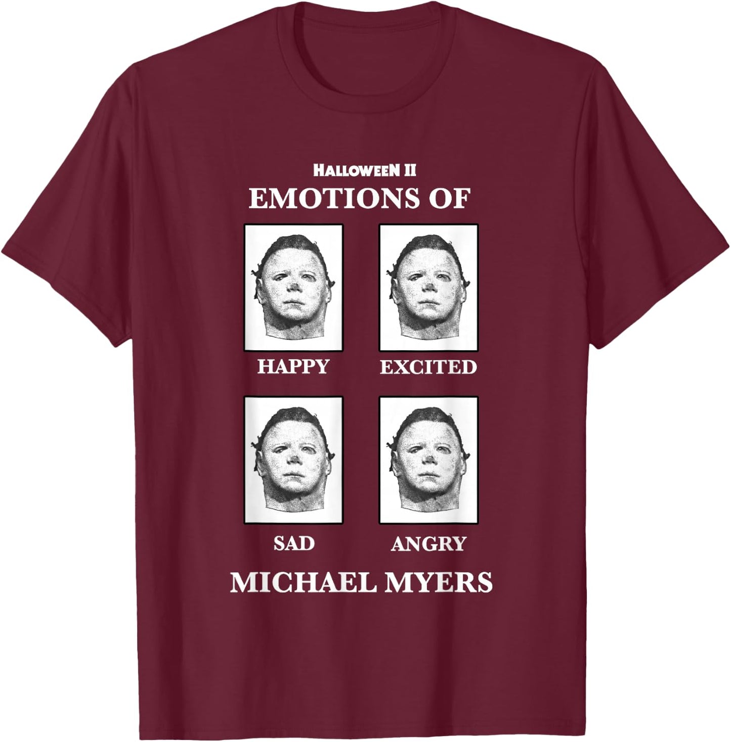 Halloween 2 Emotions of Michael Myers T-Shirt - T-Shirt | Maroon