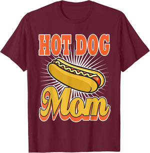 Hot Dog mom Hotdog Birthday Party Son Daughter Funny Gift T-Shirt - T-Shirt | Maroon