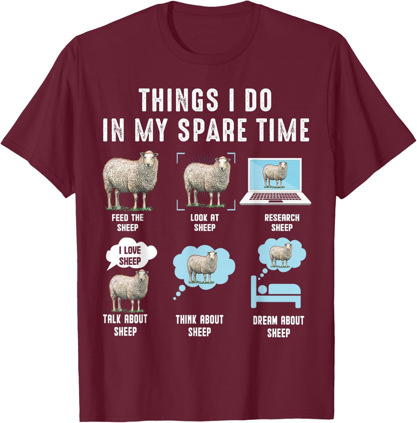 Things I Do In My Spare Time Sheeps funny sheep T-Shirt - T-Shirt | Maroon