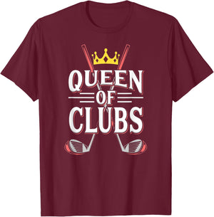Queen Of Golf Club T-Shirt - T-Shirt | Maroon