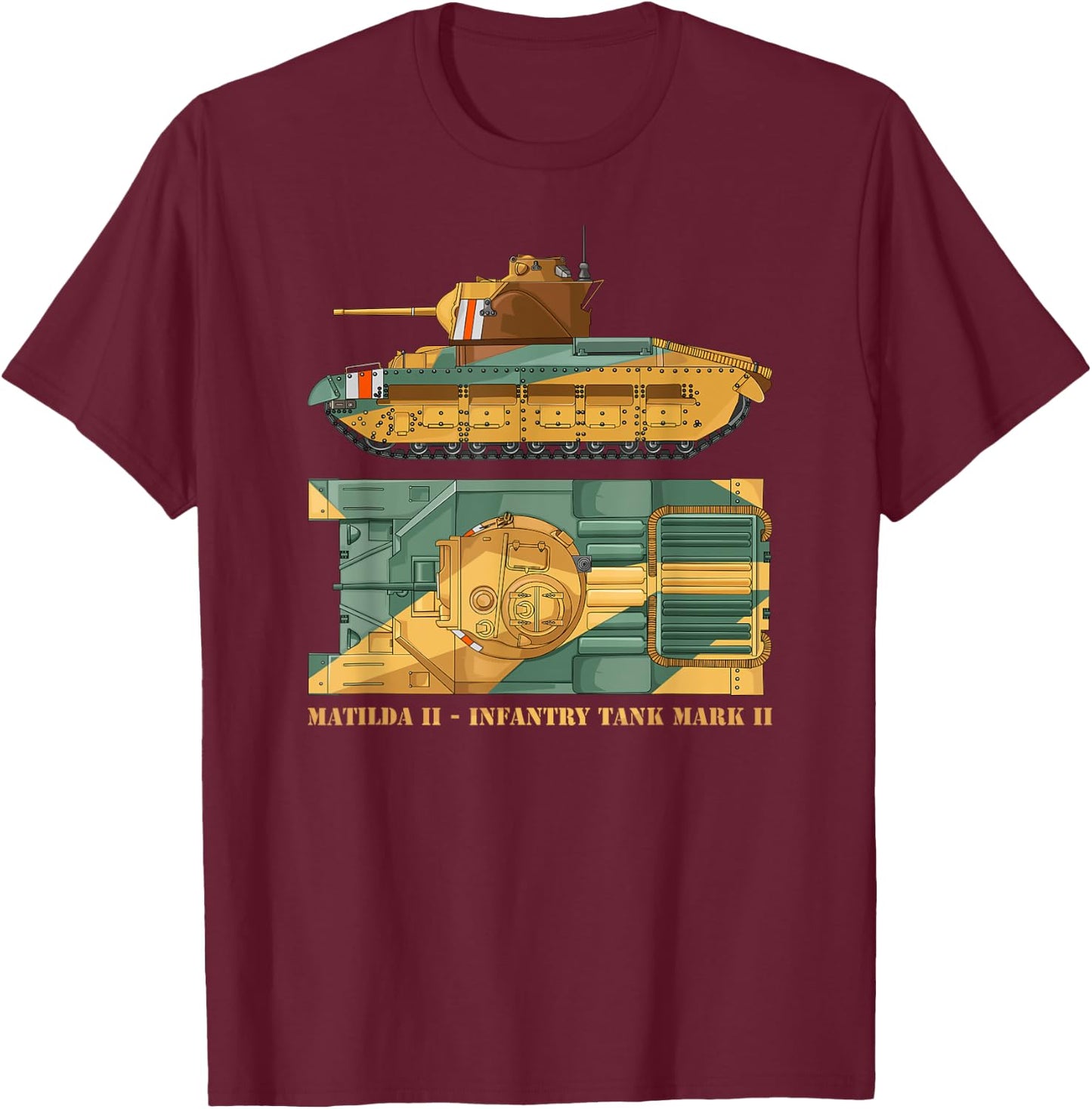 Matilda II Infantry Tank Mark II WW2 British Tanks T-Shirt - T-Shirt | Maroon