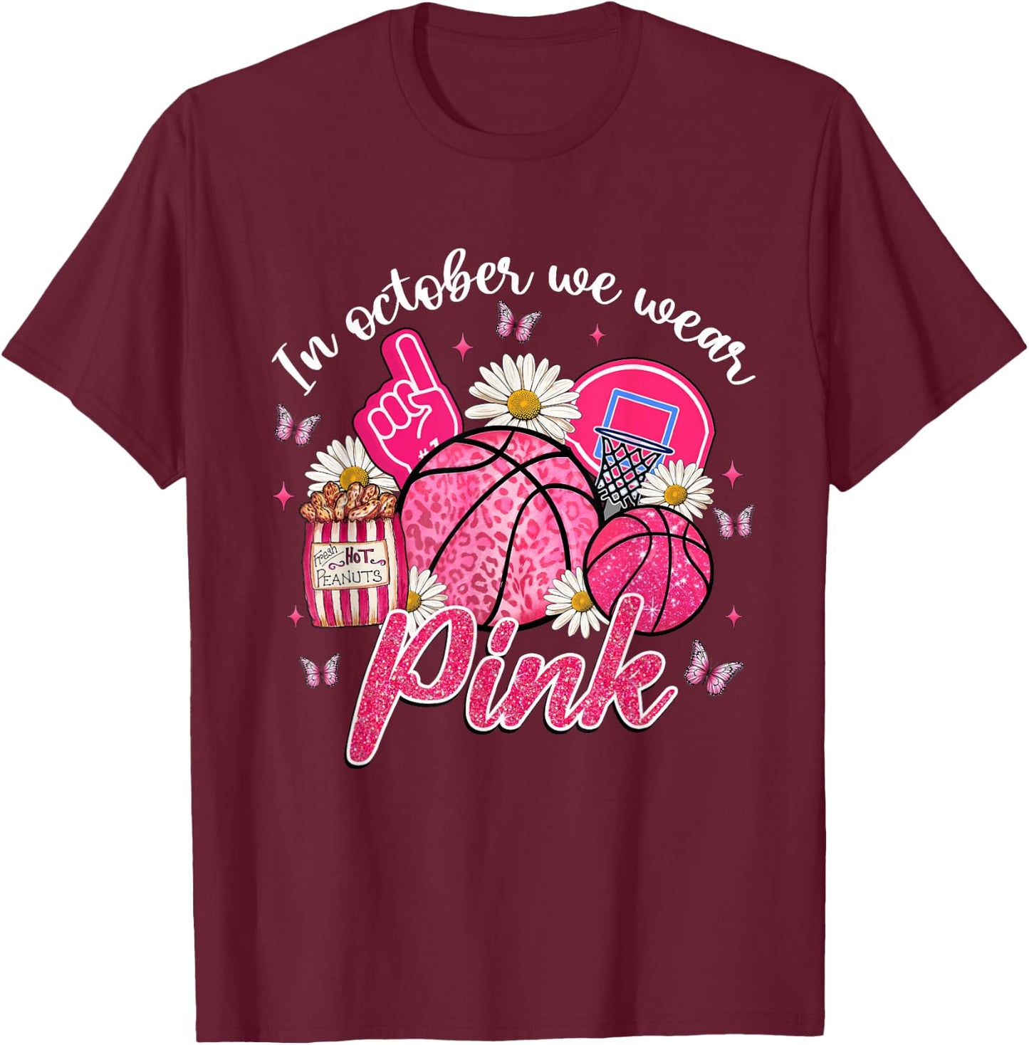 In October We Wear Pink Basketball Breast Cancer Awareness T-Shirt - T-Shirt | Maroon