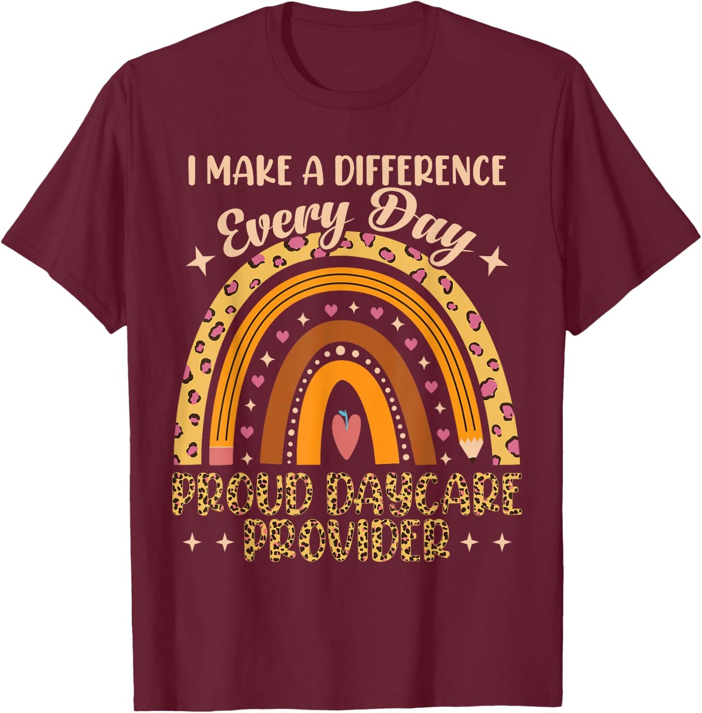 Proud Childcare Worker Daycare Provider T-Shirt - T-Shirt | Maroon