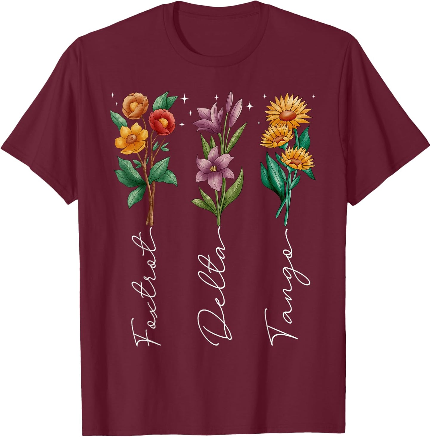 Retro Boho Funny Foxtrots Deltas Tangos Flower Men Women T-Shirt - T-Shirt | Maroon