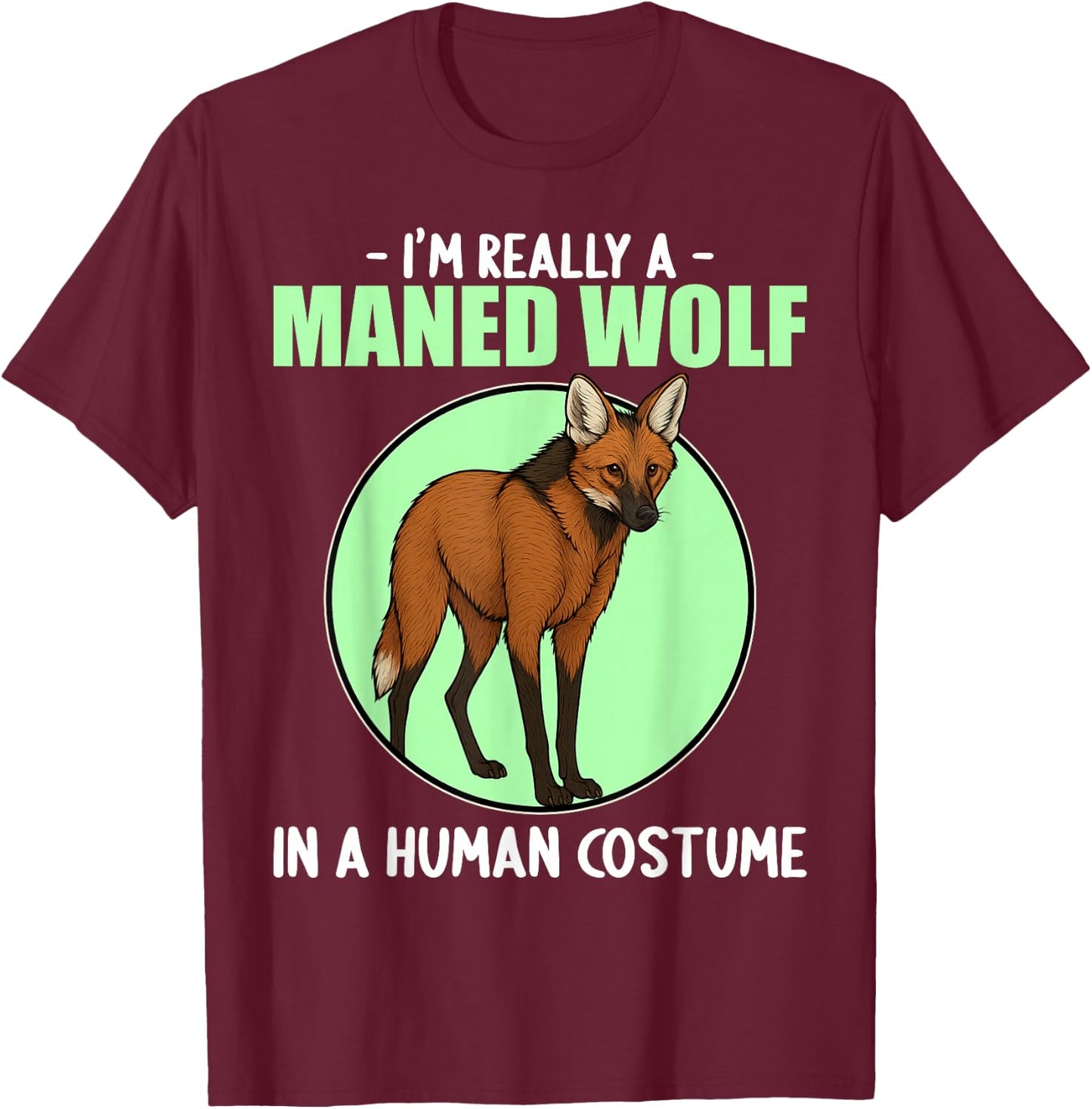 Maned Wolves Maned Wolf T-Shirt - T-Shirt | Maroon