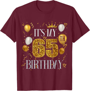 Its My 65th Birthday Happy 1958 Birthday Women T-Shirt - T-Shirt | Maroon