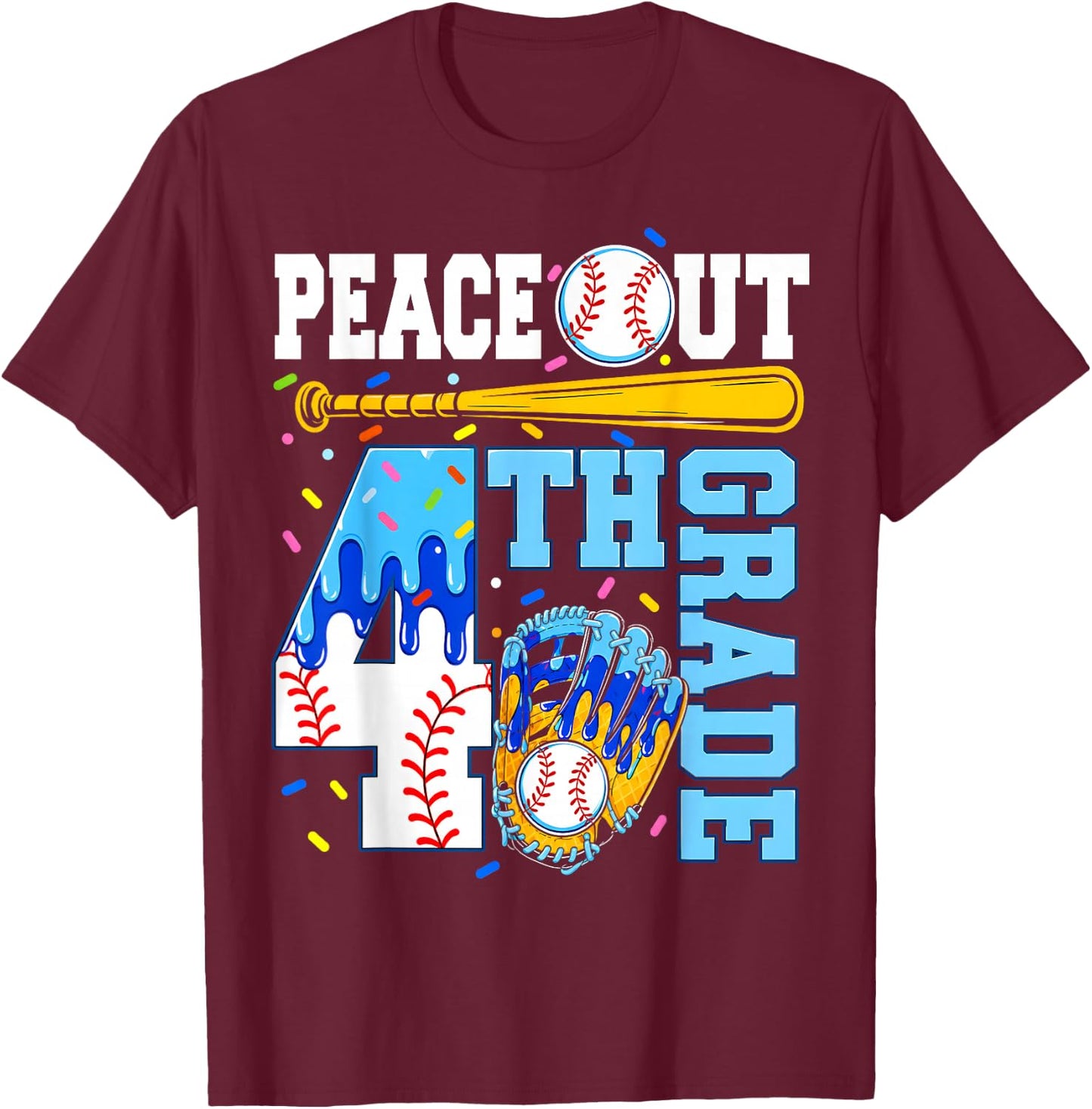 4th Grade Fourth Baseball Drip Graduation Last Day of School T-Shirt - T-Shirt | Maroon