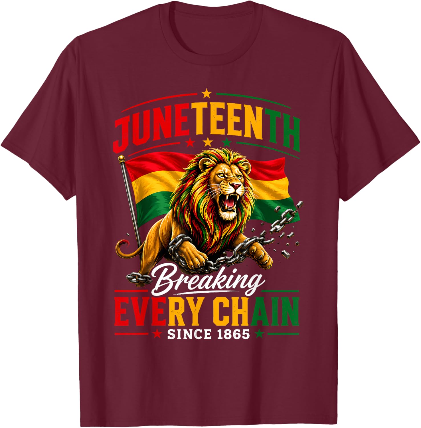 Men Juneteenth Shirt Lion Breaking Every Chain Since 1865 T-Shirt - T-Shirt | Maroon