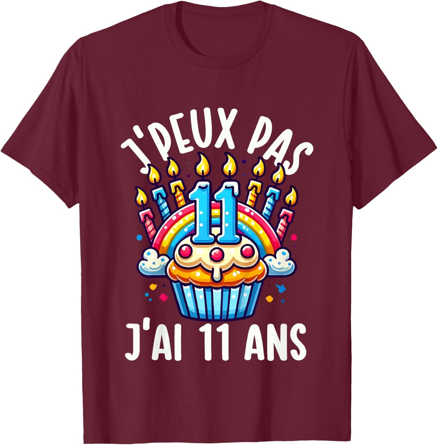 Kids Je Peux Pas Je ai 11 Ans Anniversaire Funny Funny Kawaii , Black, 2 T-Shirt - T-Shirt | Maroon