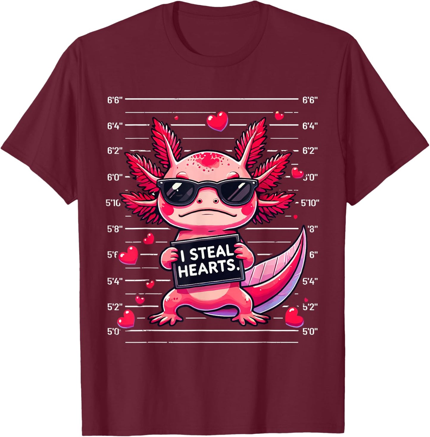 Cute Axolotl I Steal Hearts Mugshot Funny Valentine Quote T-Shirt - T-Shirt | Maroon