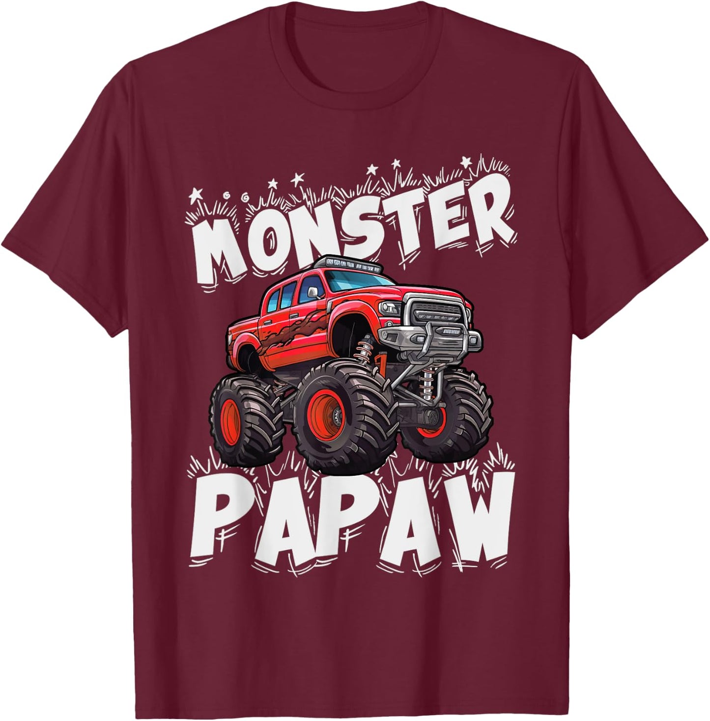 Monster Truck Papaw Family Matching Fun Monster Truck Lovers T-Shirt - T-Shirt | Maroon