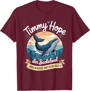 Timmy Hope Buckelwal Wal Meer Ozean Natur Design T-Shirt - T-Shirt | Maroon