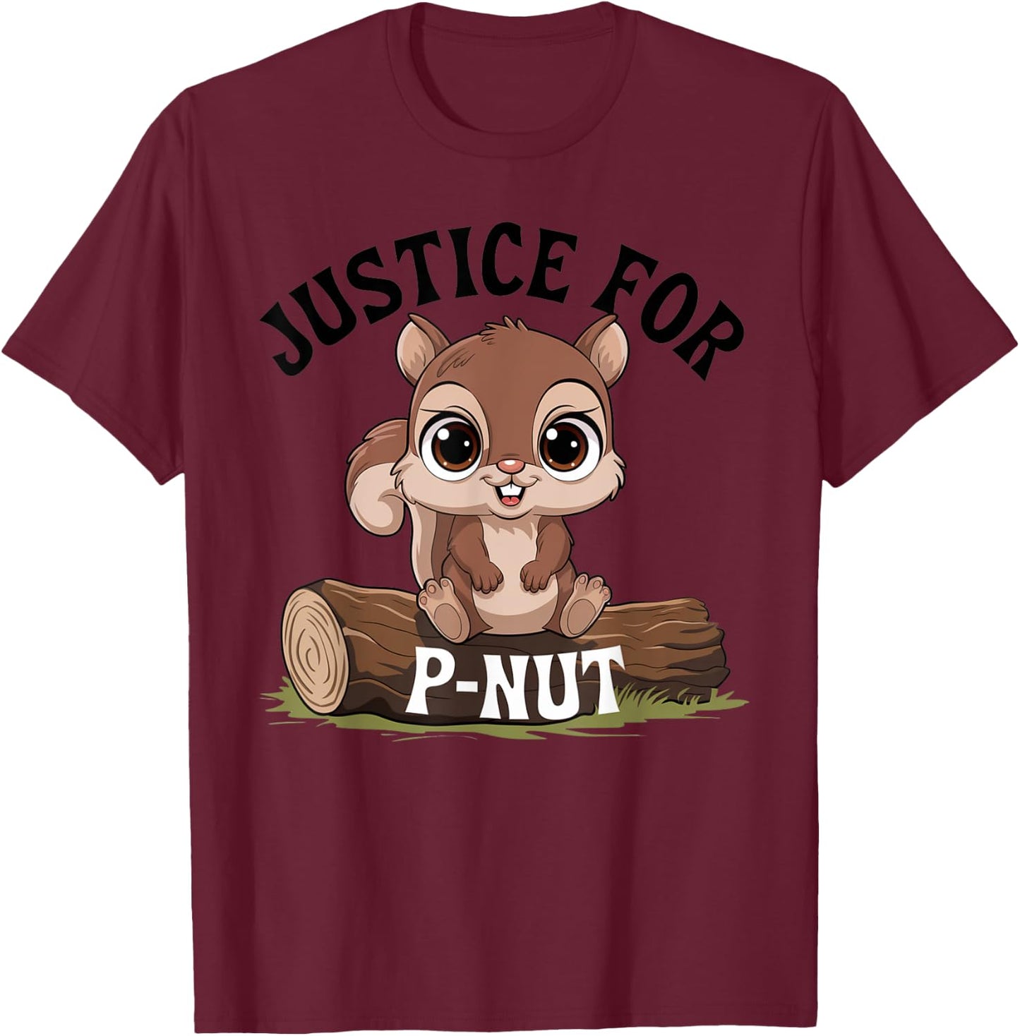 Justice for P-Nut Special Squirrel . Pnut Justice T-Shirt - T-Shirt | Maroon
