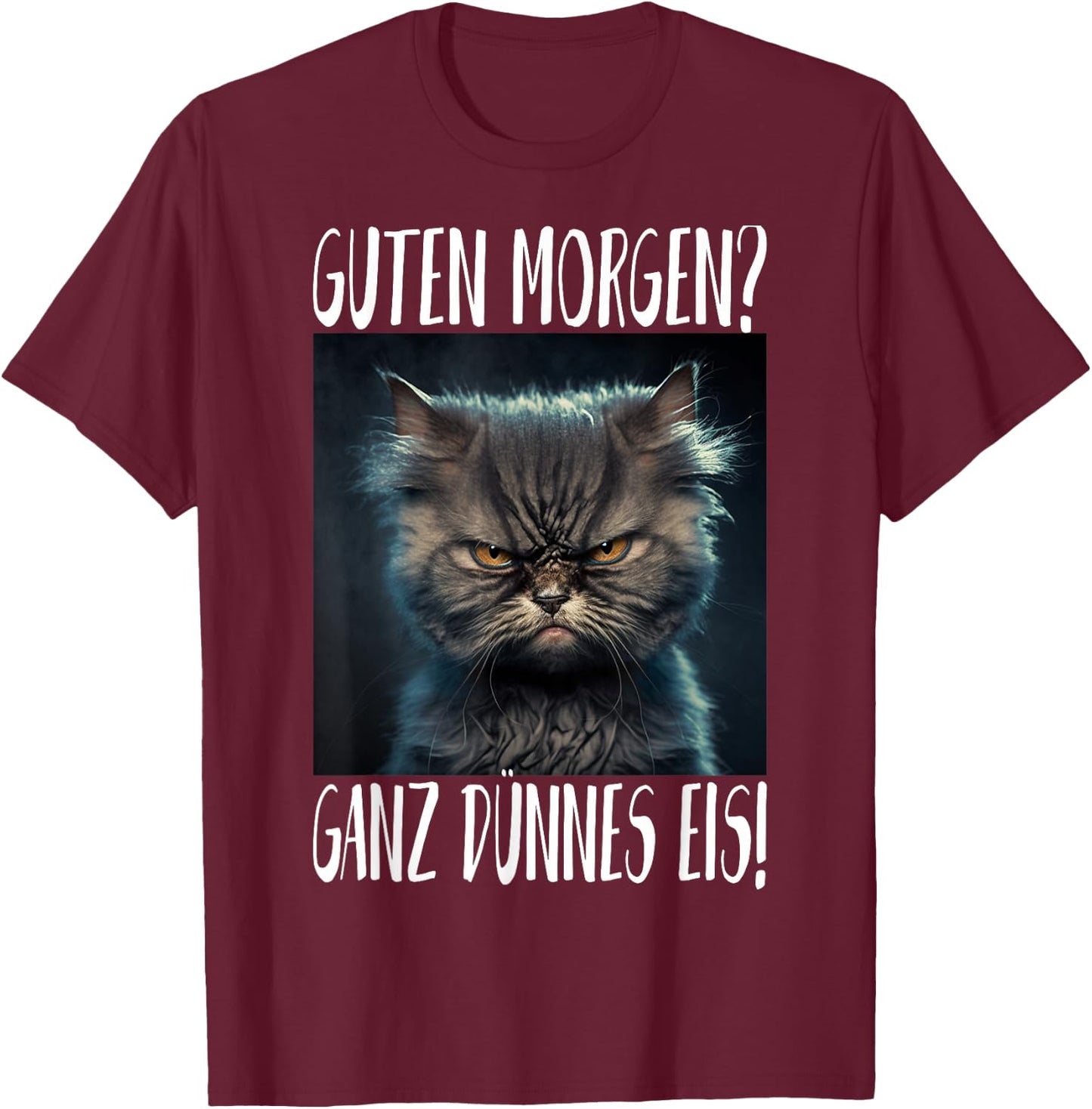 Bla t Guten Morgen? Very Thin Ice , black T-Shirt - T-Shirt | Maroon