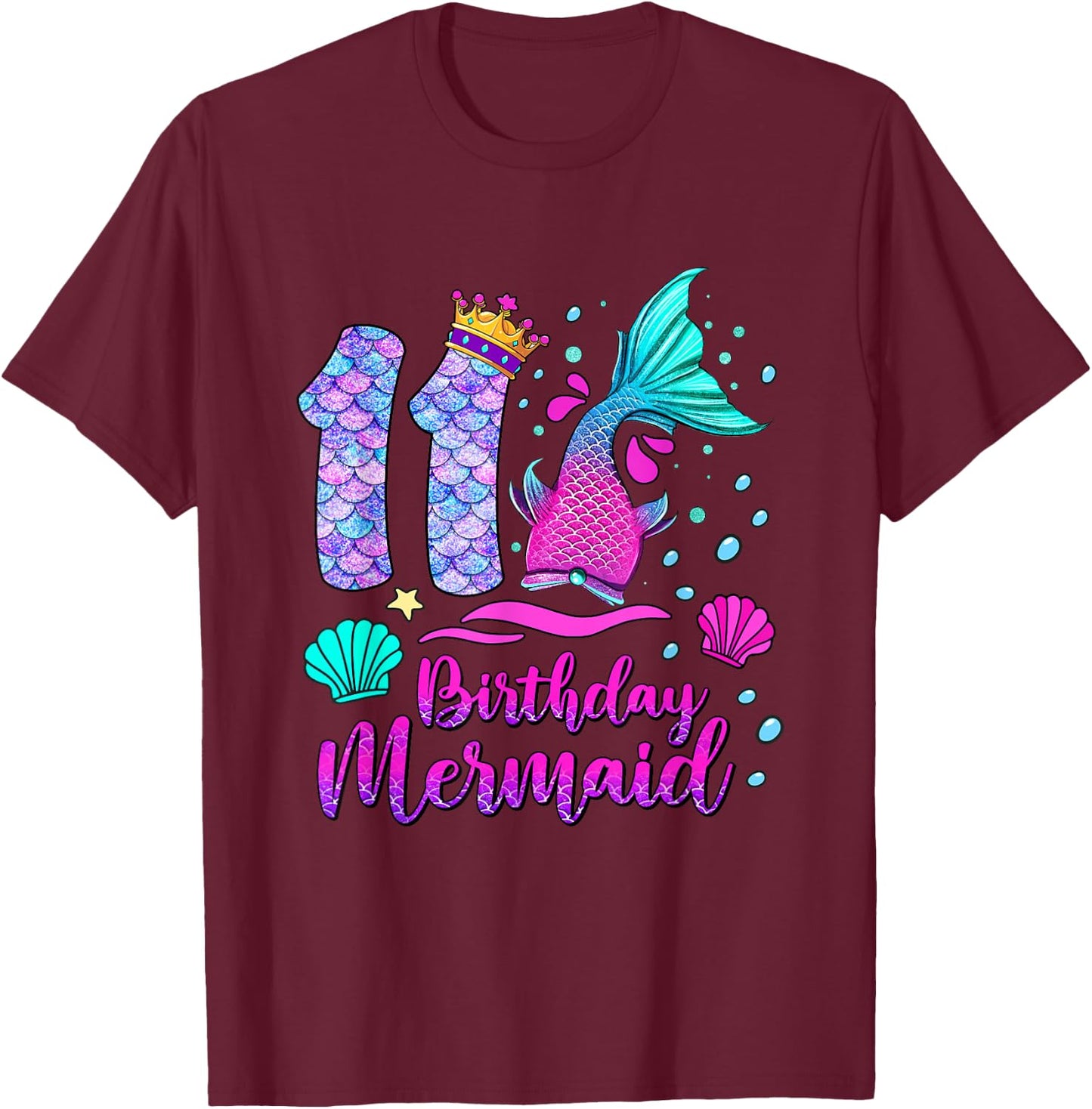 11 Birthday Mermaid Kids Girls 11th Birthday 11 Years Old T-Shirt - T-Shirt | Maroon
