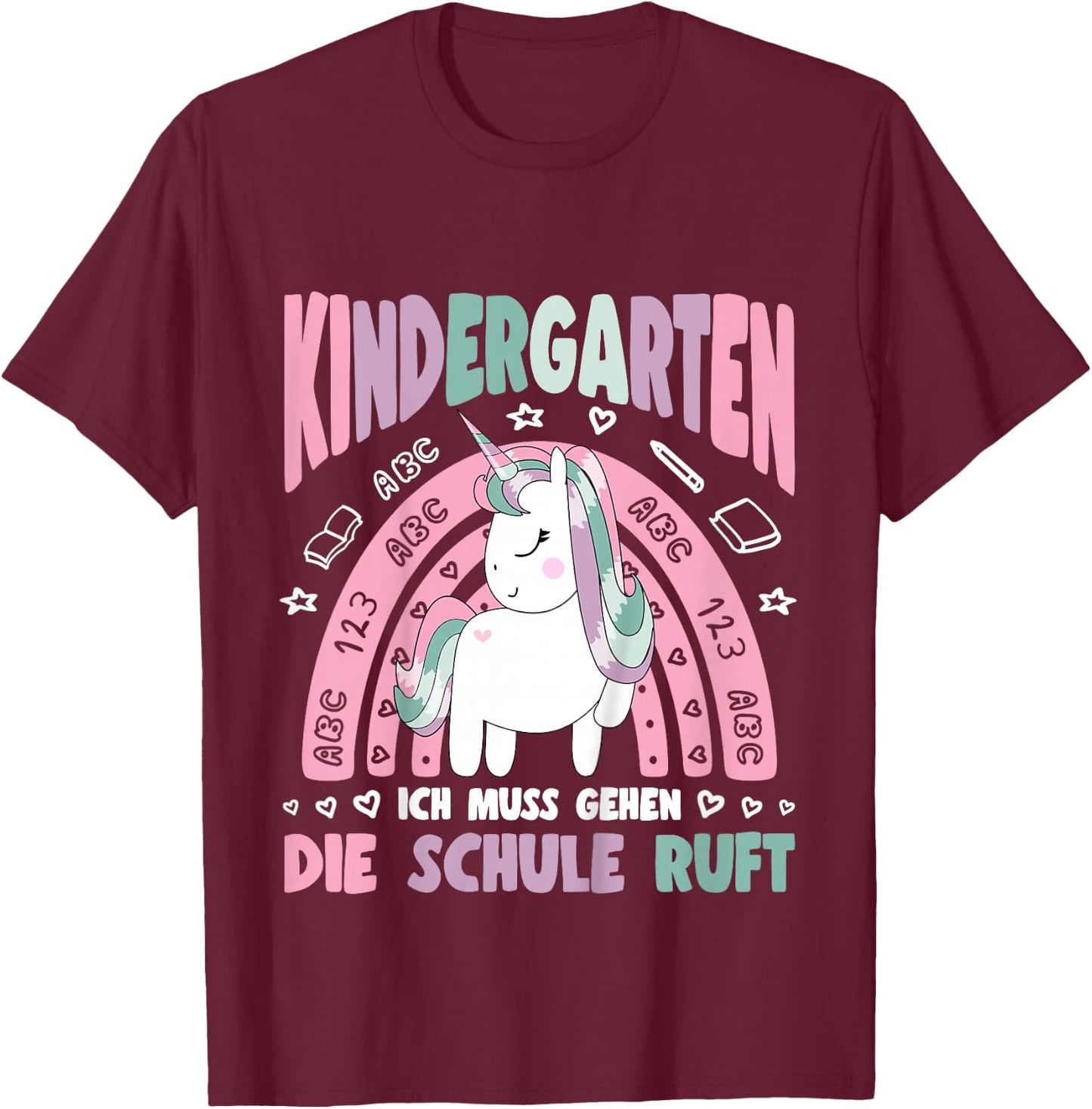 Kinder Kita Abgänger 2026 Einhorn Schule Ruft Schulkind Mädchen T-Shirt - T-Shirt | Maroon