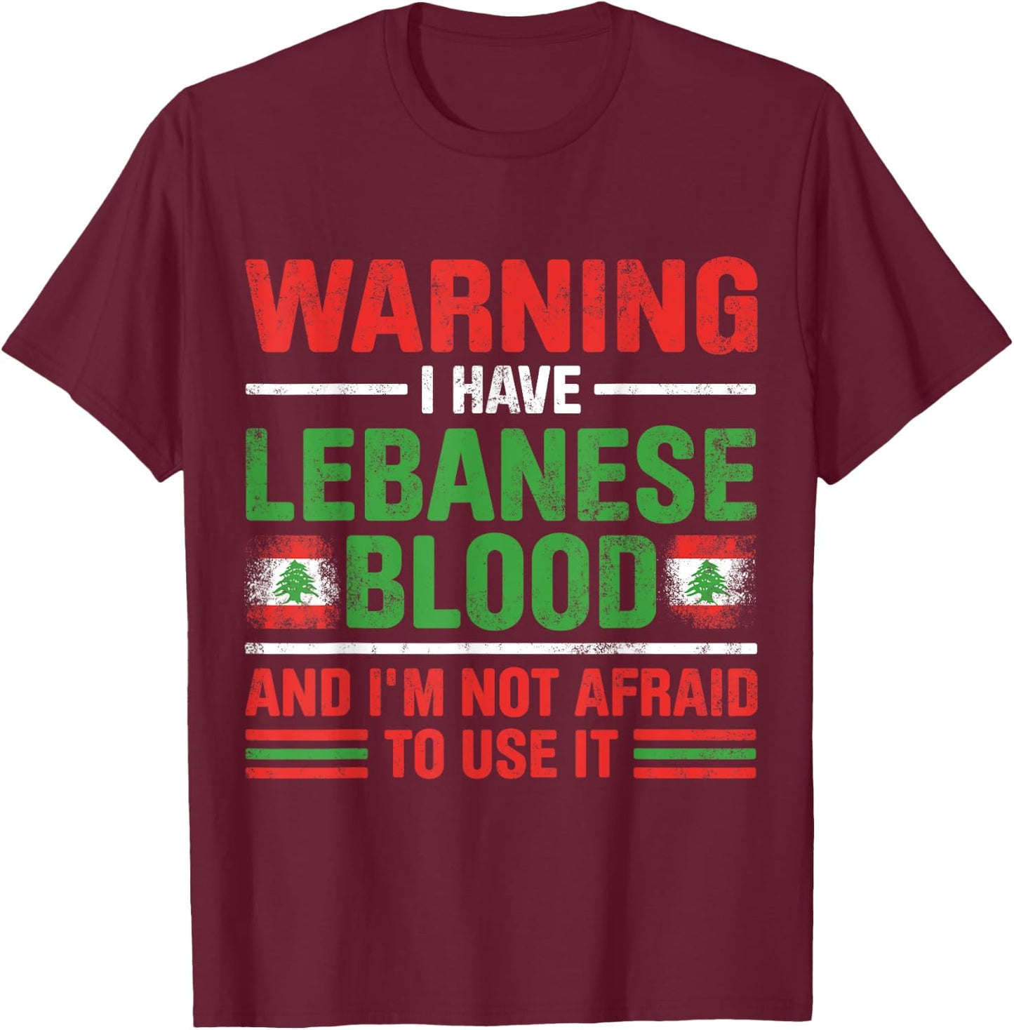 Lebanese Lebanese Roots Lebanese Heritage Lebanese Proud Flag Lebanese , Black, S T-Shirt - T-Shirt | Maroon