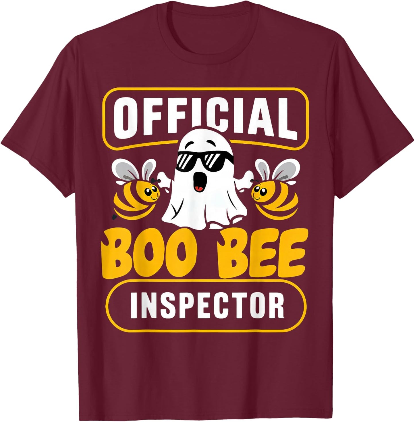Official Boo Bee Inspector Halloween Humor Funny Ghost T-Shirt - T-Shirt | Maroon