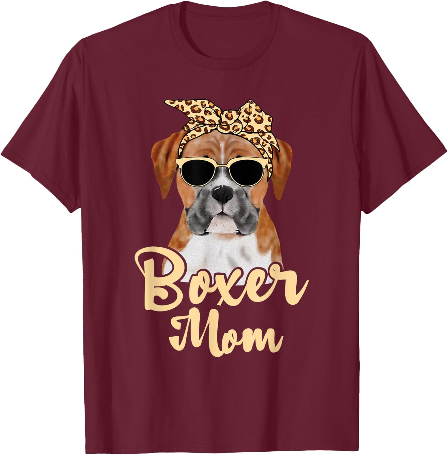 Boxer Mom - Dog Lover Animal Whisperer Veterinarian T-Shirt - T-Shirt | Maroon