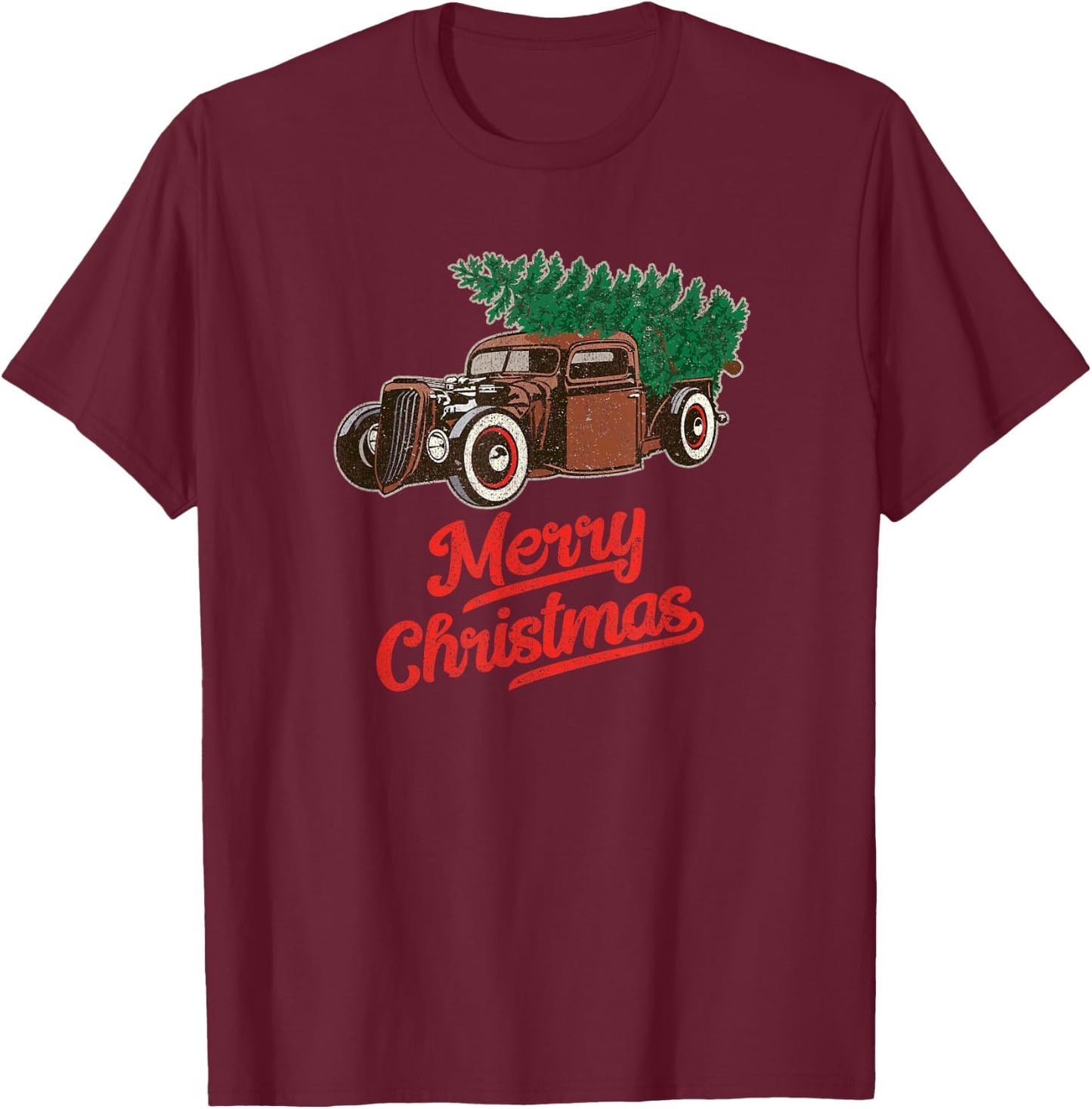 Vintage Rat Rod Merry Christmas Truck with Tree T-Shirt - T-Shirt | Maroon