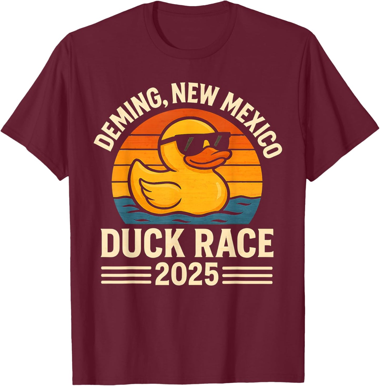 Deming New Mexico Duck Race 2025 Rubber Ducky Derby Vintage T-Shirt - T-Shirt | Maroon