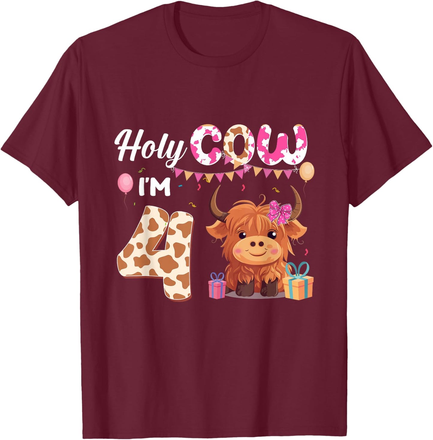 Holy Cow I'm 4 Year Old Birthday Highland Cow 4th Bday Kid T-Shirt - T-Shirt | Maroon