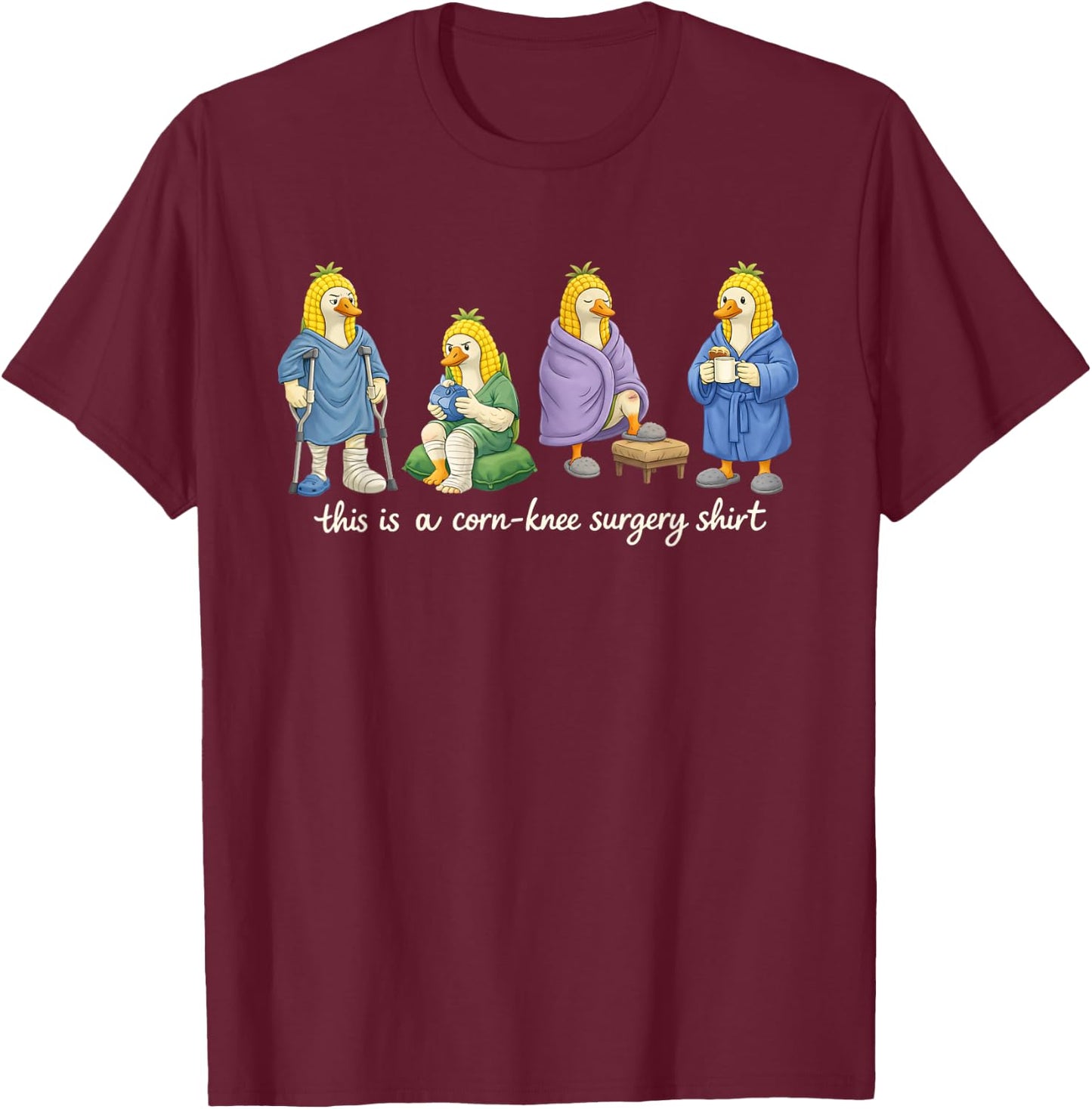 Knee Replacement ACL Surgery This is A Corn-Knee Surgery T-Shirt - T-Shirt | Maroon
