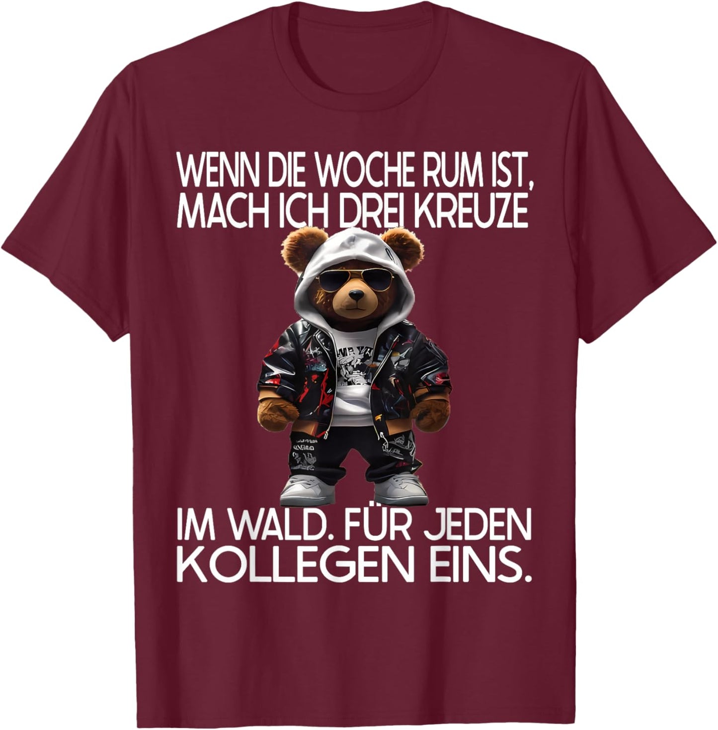 Witziger Teddy Spruch | Geschenke Herren & Damen - Lustiges Teddybär Design mit Spruch für Arbeitskollegen Büro - -Erwachsene - Schwarz - Kurzarm - - S T-Shirt - T-Shirt | Maroon