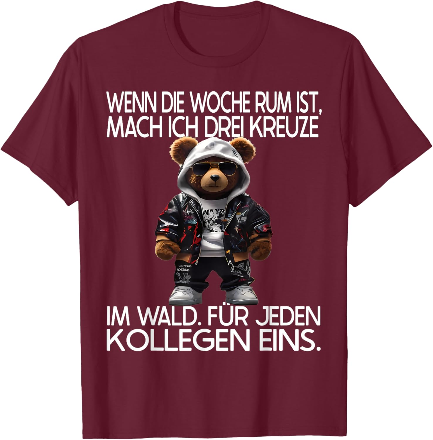 Witziger Teddy Spruch | Geschenke Herren & Damen - Lustiges Teddybär Design mit Spruch für Arbeitskollegen Büro - -Erwachsene - Schwarz - Kurzarm - - S T-Shirt - T-Shirt | Maroon