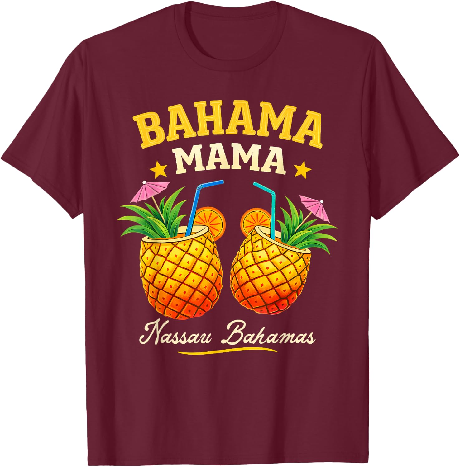 Bahama Mama Tropical Pineapple Summer Vacation Beach T-Shirt - T-Shirt | Maroon