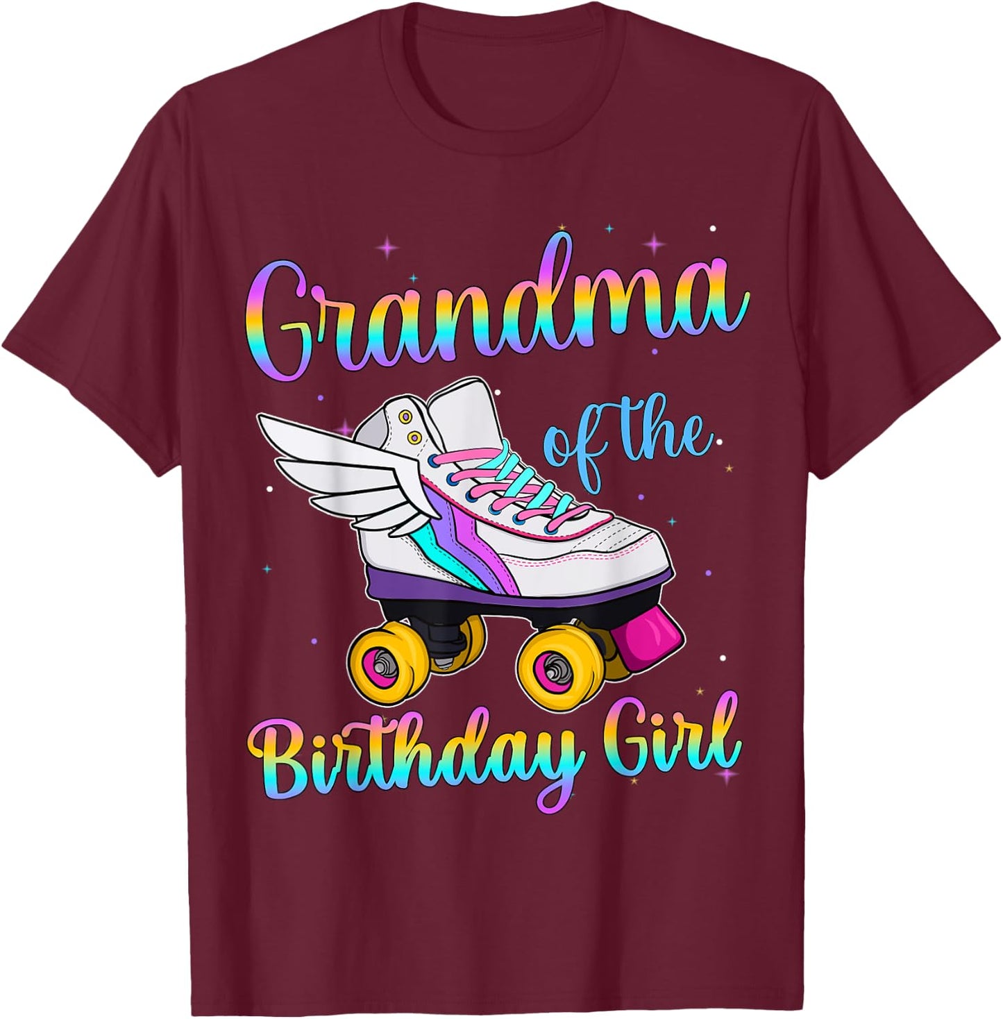 Grandma of the Birthday girl Rolling skate Family Party T-Shirt - T-Shirt | Maroon