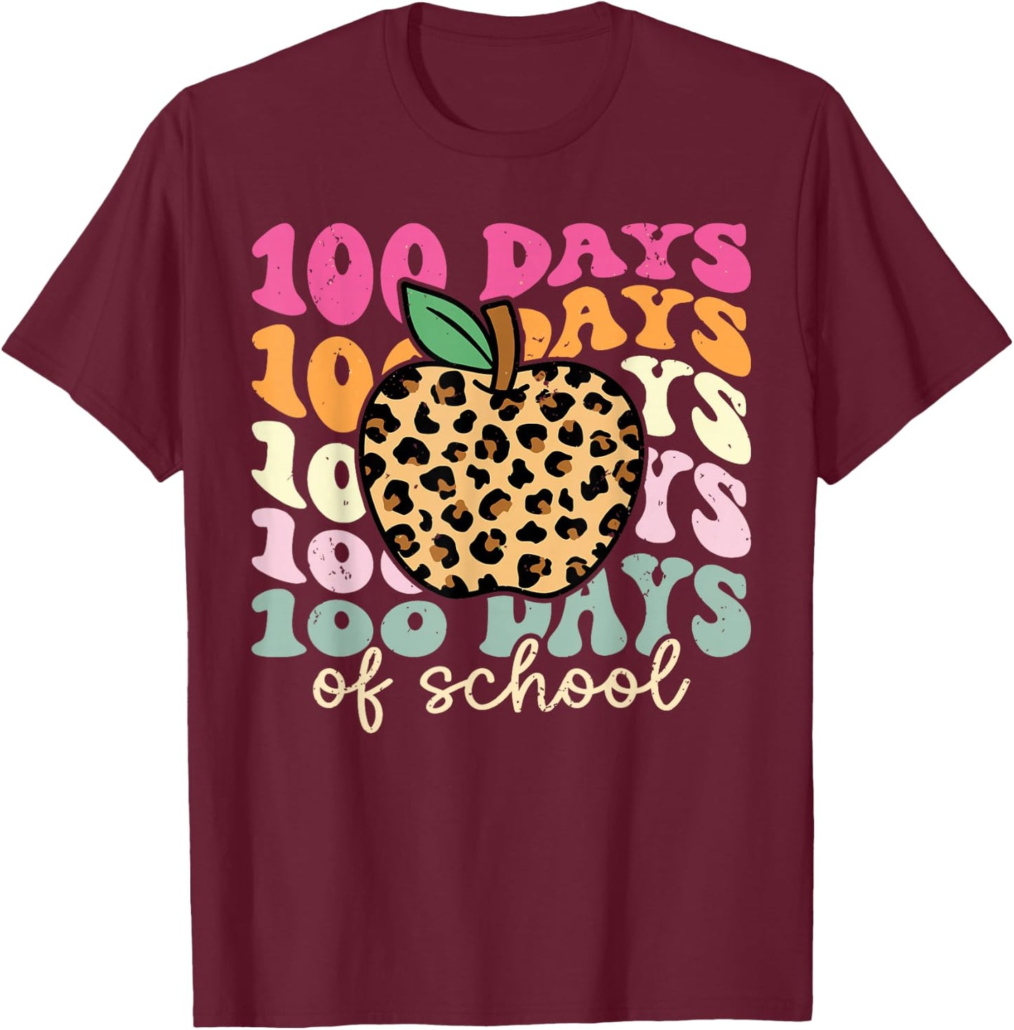 Retro 100 Days of School Leopard Teacher 100th Day of School T-Shirt - T-Shirt | Maroon