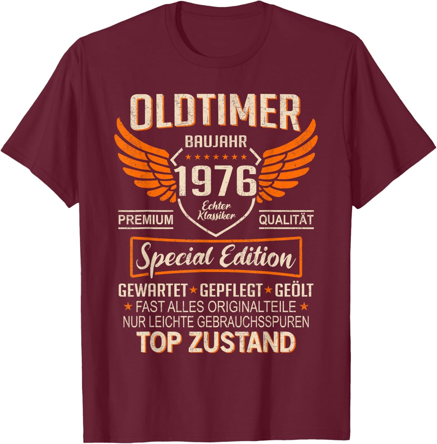 Oldtimer Year 1976 Born Vintage 1976 Birthday T-Shirt - T-Shirt | Maroon