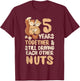 5 Years of Driving Each Other Nuts Cute Squirrel Couple T-Shirt - T-Shirt | Maroon
