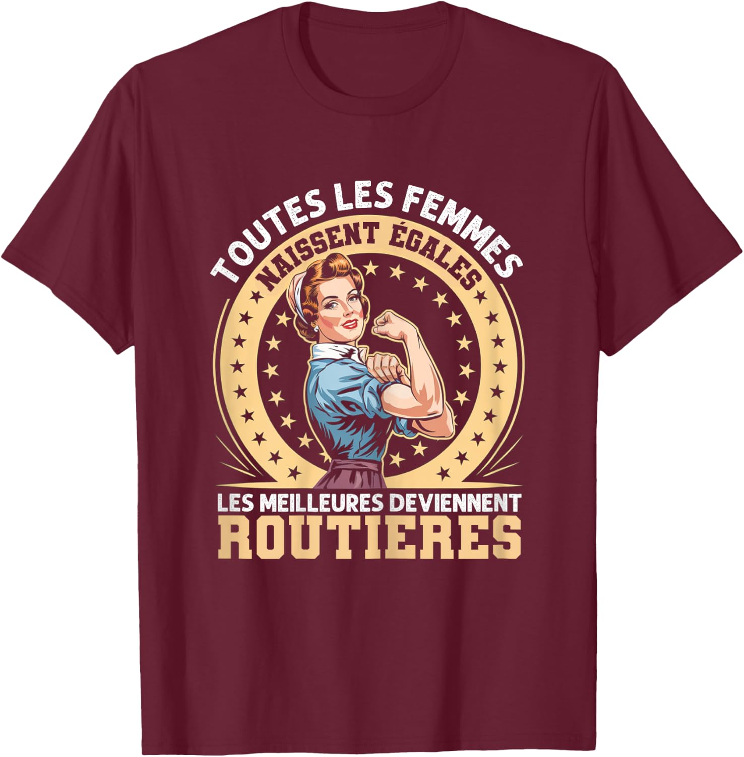 The Best Women Are Road Gift Chauffeuse Retro , Black, Female X-Small T-Shirt - T-Shirt | Maroon
