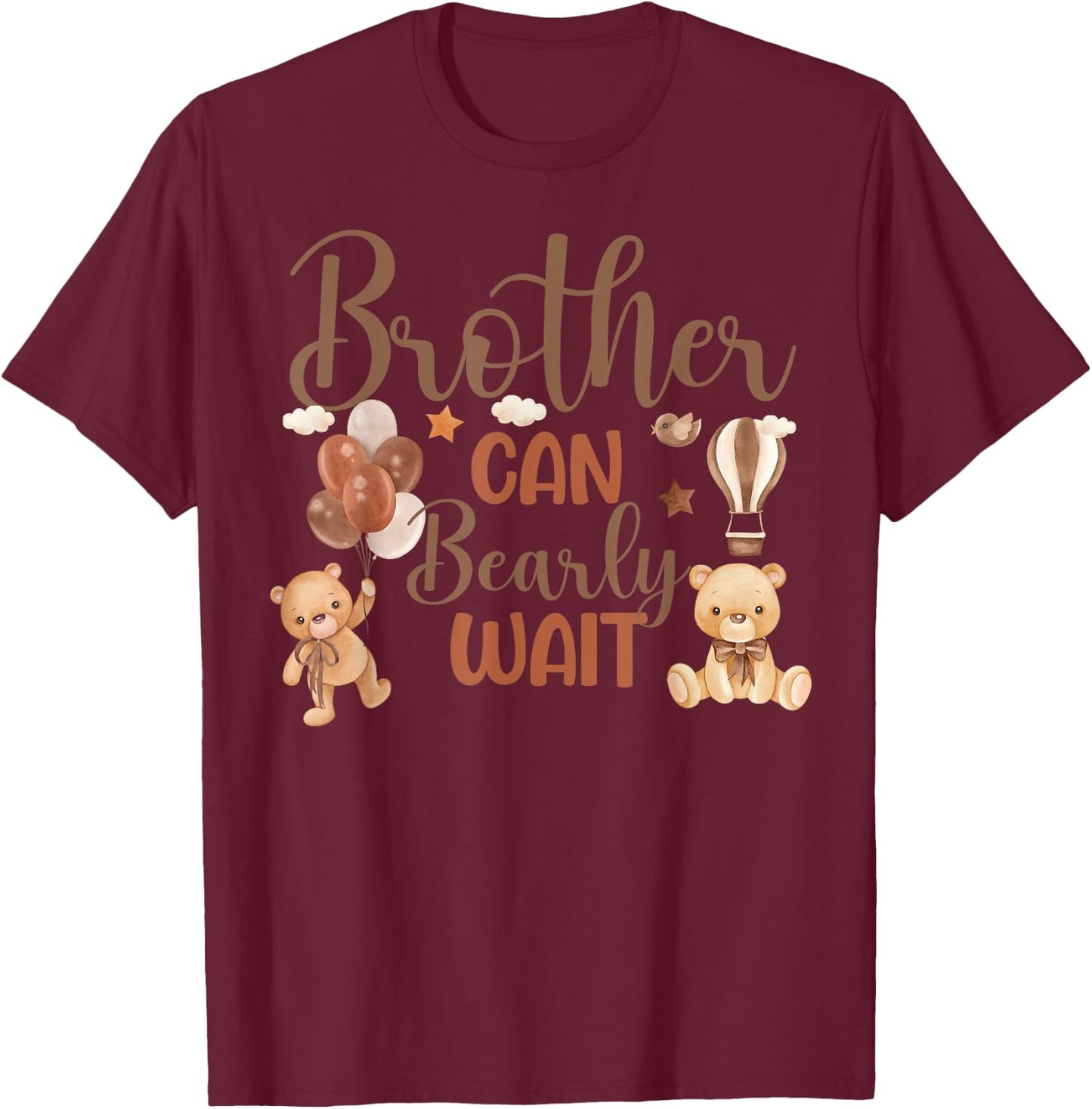 Brother Can Bearly Wait Bear Gender Neutral Boy Baby Shower T-Shirt - T-Shirt | Maroon