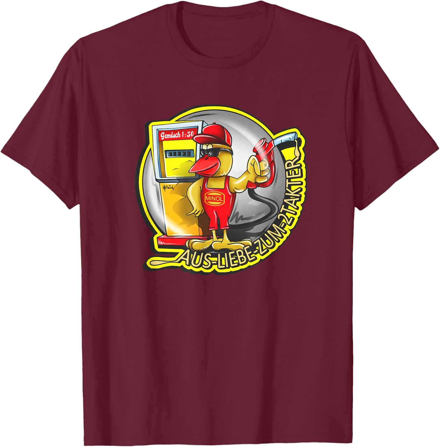 Minol Pirol - Tankwart aus Liebe zum Zweitakter Gemisch 1:50 T-Shirt - T-Shirt | Maroon