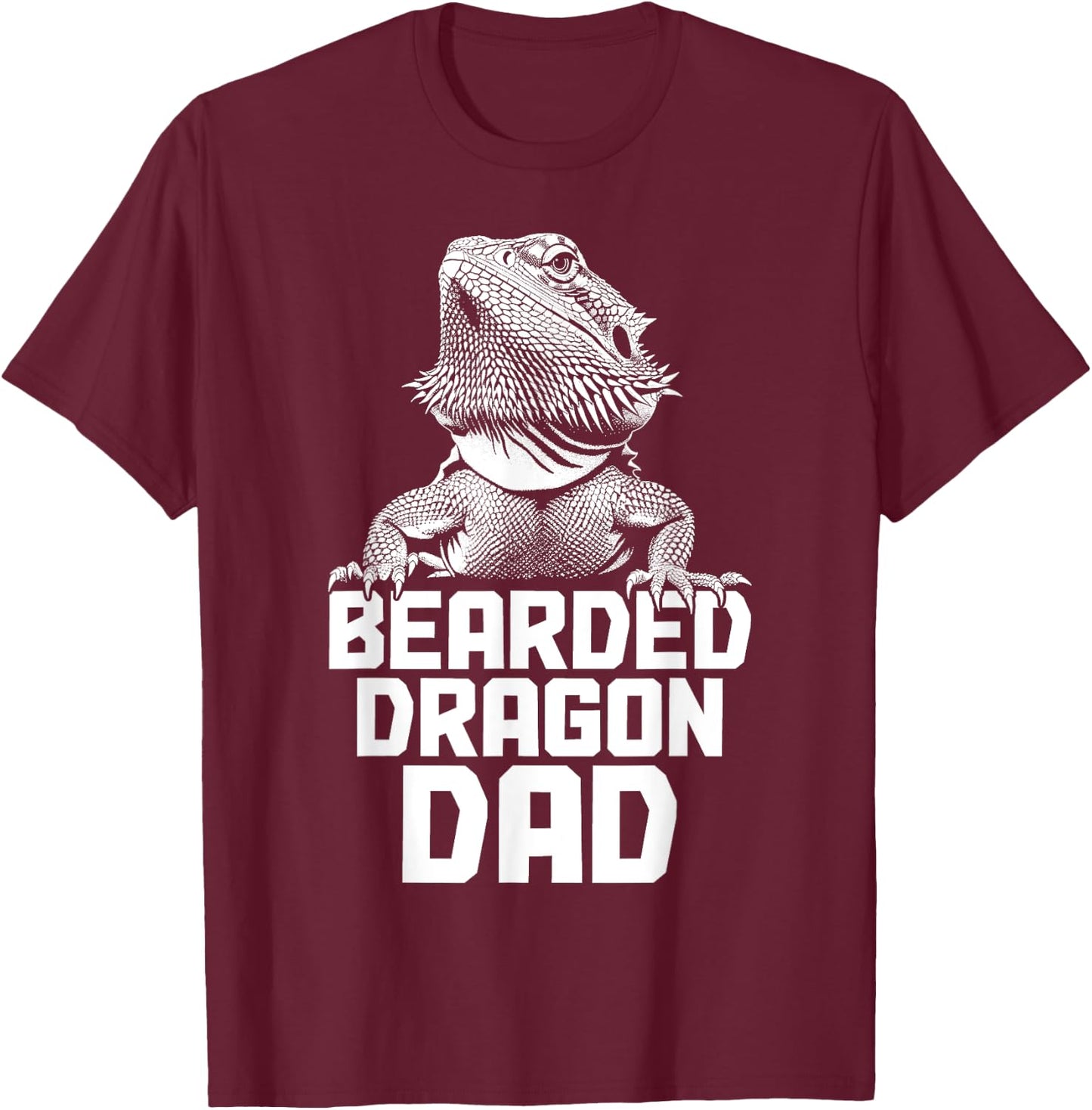 Bearded Dragon Dad Funny Reptile T-Shirt - T-Shirt | Maroon