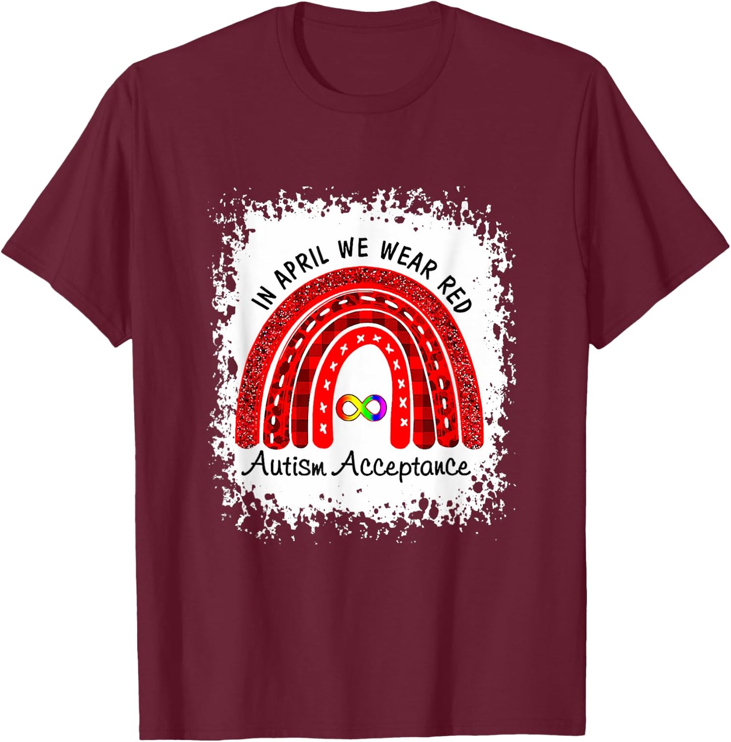 In April Wear Red Instead Autism-Acceptance T-Shirt - T-Shirt | Maroon