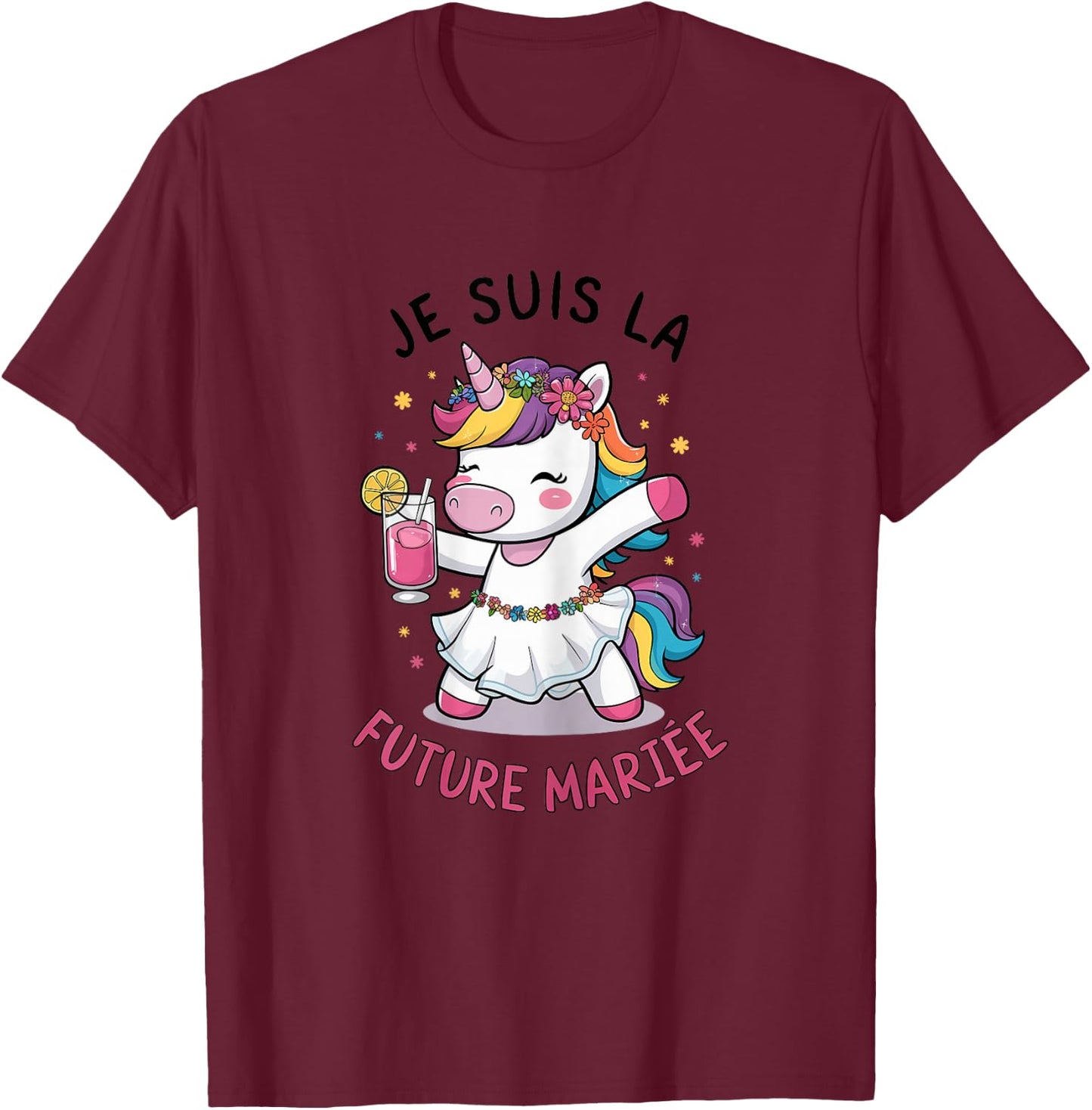 Je Suis La Future Bride Wedding Woman Unicorn , white T-Shirt - T-Shirt | Maroon
