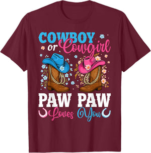 Cowboy Or Cowgirl Paw Paw Loves You Gender Reveal Party T-Shirt - T-Shirt | Maroon